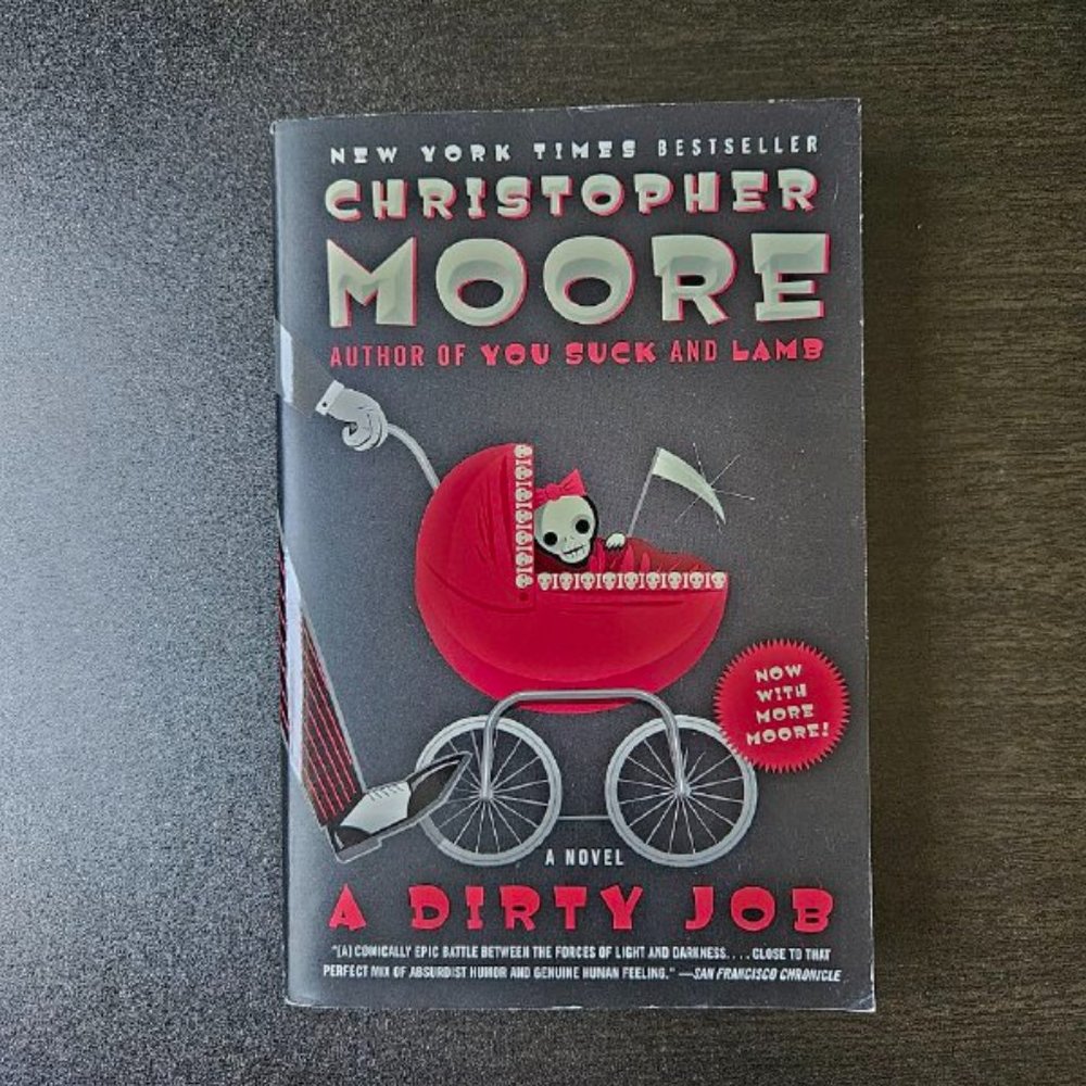 4/$20 A Dirty Job: A Novel by Christopher Moore - Paperback